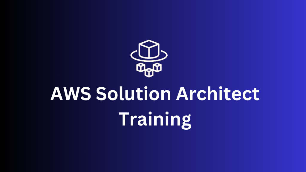 AWS Solution Architect Training